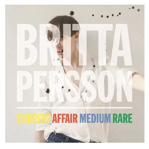 Current Affair Medium Rare Britta Persson