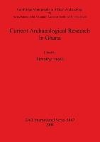 Current Archaeological Research in Ghana Timothy Insoll