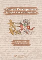 Current Developments in English Historical Linguis Opracowanie zbiorowe