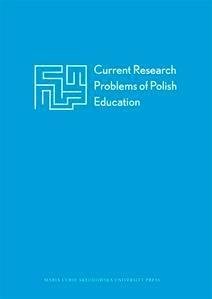 Current Research Problems of Polish Education Opracowanie zbiorowe