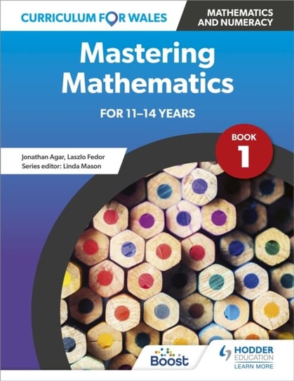 Curriculum for Wales: Mastering Mathematics for 11-14 years: Book 1 Opracowanie zbiorowe