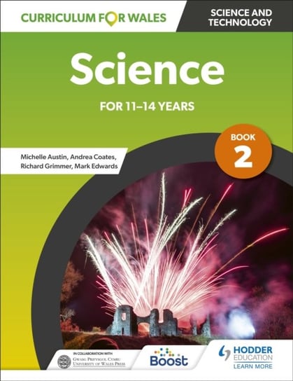 Curriculum for Wales: Science for 11-14 Years: Pupil Book 2 Opracowanie zbiorowe