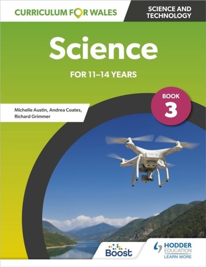 Curriculum for Wales: Science for 11-14 years: Pupil Book 3 Andrea Coates
