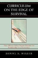 Curriculum on the Edge of Survival Heller Daniel A.