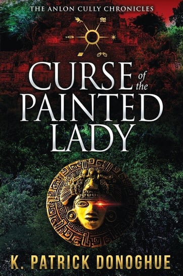 Curse of the Painted Lady Donoghue K. Patrick