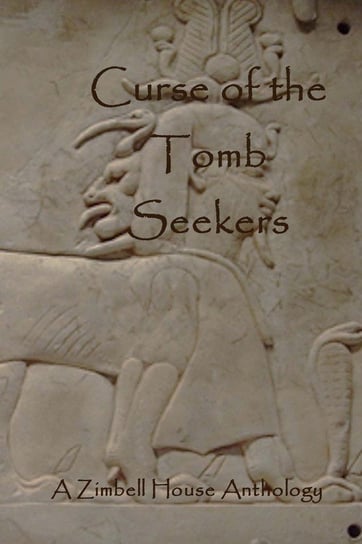 Curse of the Tomb Seekers Publishing Zimbell House