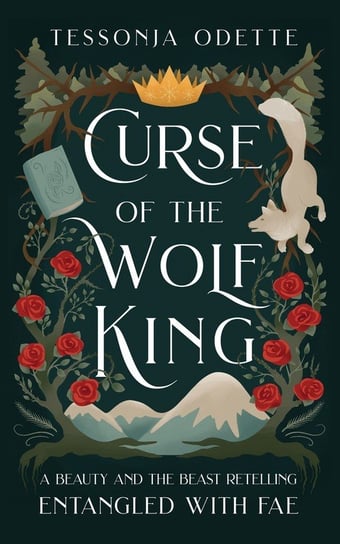 Curse of the Wolf King Tessonja Odette