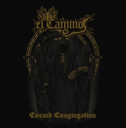 Cursed Congregation El Camino