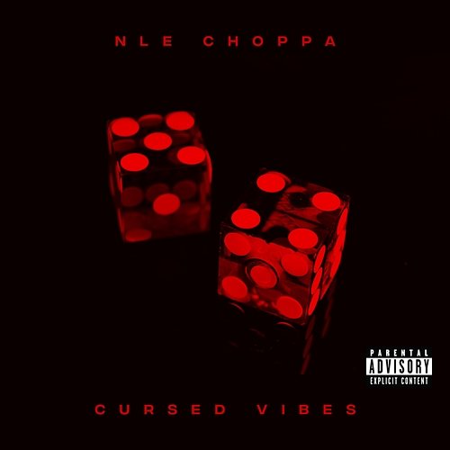 Cursed Vibes NLE Choppa