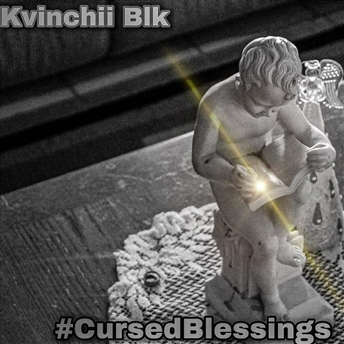 #CursedBlessings Kvinchii Blk
