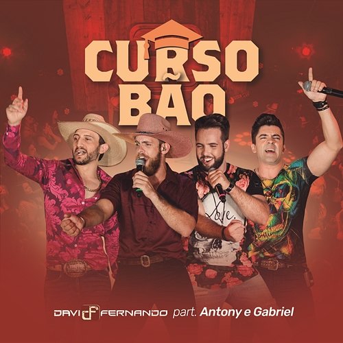 Curso Bão Davi e Fernando feat. Antony e Gabriel
