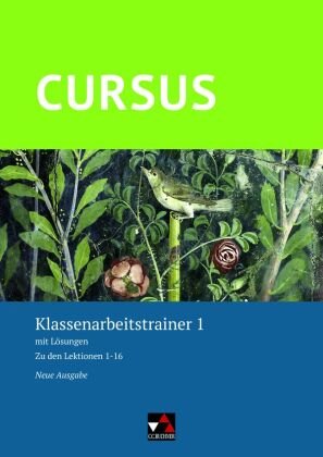 Cursus - Neue Ausgabe Klassenarbeitstrainer 1, m. 1 Buch Buchner