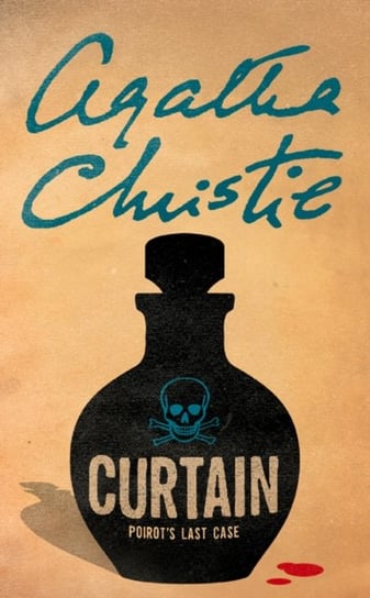 Curtain. PoirotS Last Case Christie Agatha