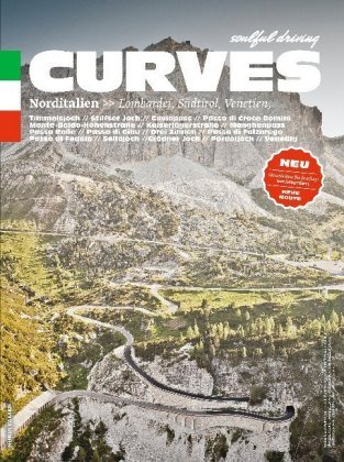 Curves: Northern Italy: Lombardy, South Tyrol, Veneto Bogner Stefan