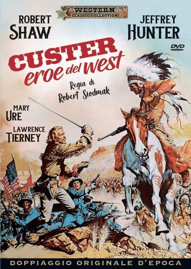 Custer of the West (Generał Custer) Siodmak Robert