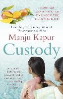 Custody Kapur Manju