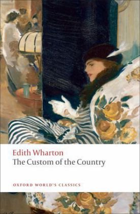 Custom of the Country Wharton Edith