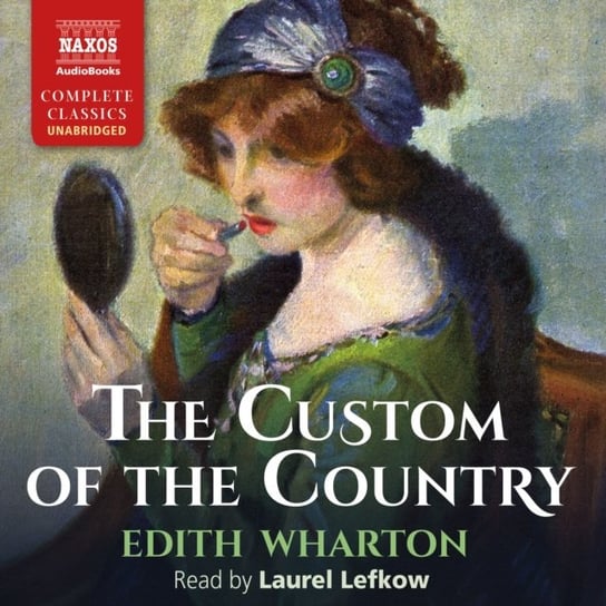 Custom of the Country Wharton Edith