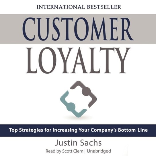 Customer Loyalty Sachs Justin