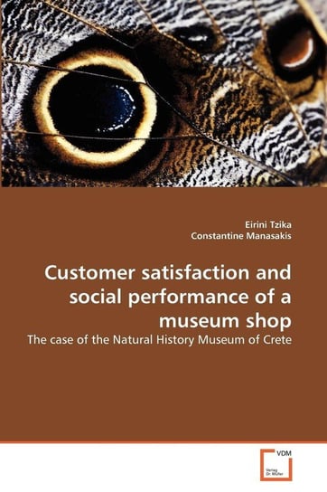 Customer satisfaction and social performance of a museum shop Tzika Eirini