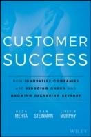 Customer Success Mehta Nick, Steinman Dan, Murphy Lincoln
