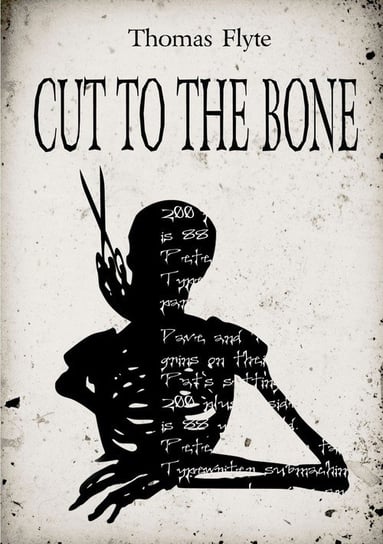 Cut to the Bone Flyte Thomas