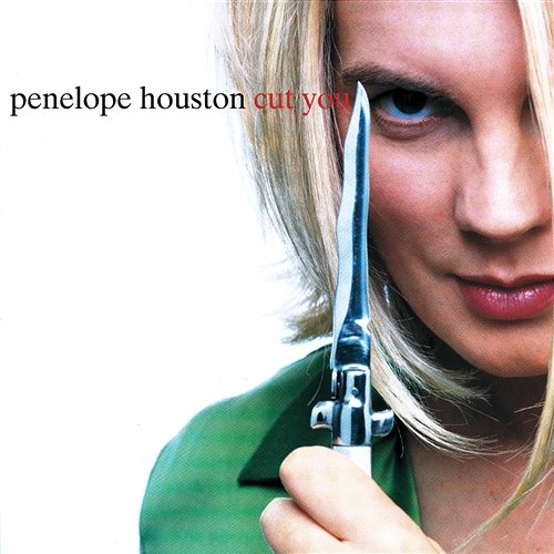 Cut You Penelope Houston