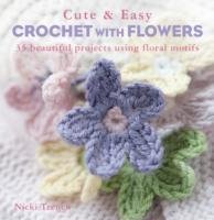 Cute & Easy Crochet with Flowers Trench Nicki