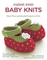 Cutest Ever Baby Knits Pierce Val