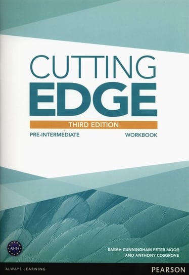 Cutting Edge Pre-Intermediate Workbook Cunningham Sarah, Moor Peter, Cosgrove Anthony