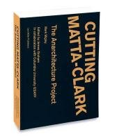 Cutting Matta-Clark Wigley Mark