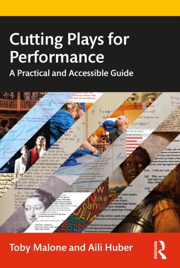 Cutting Plays for Performance. A Practical and Accessible Guide Toby Malone, Aili Huber