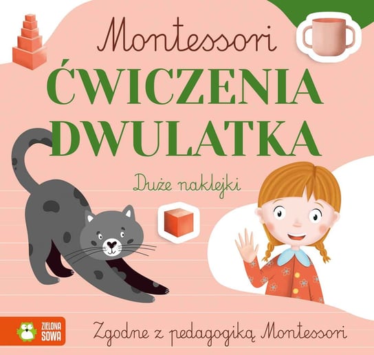 Ćwiczenia dwulatka. Montessori Zuzanna Osuchowska