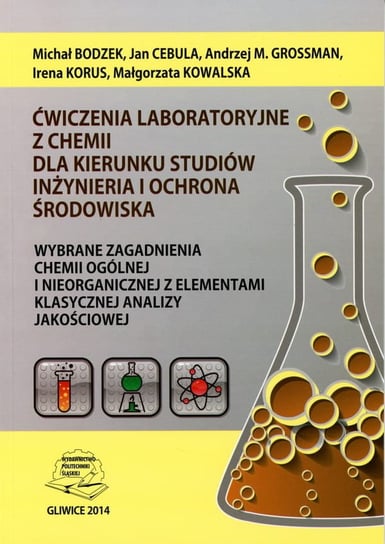 Ćwiczenia laboratoryjne z chemii dla kierunku studiów Inżynieria i Ochrona Środowiska Michał Bodzek