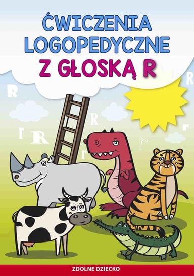 Ćwiczenia logopedyczne z głoską R Guzowska Beata
