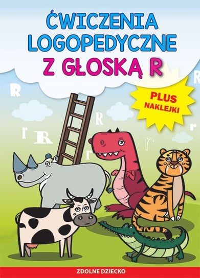 Ćwiczenia logopedyczne z głoską R Zarębska Małgorzata