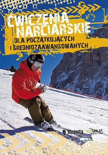 Ćwiczenia narciarskie dla początkujących i średnio zaawansowanych Tasz Szymon