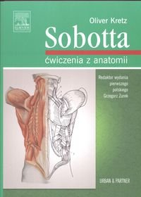 Ćwiczenia z anatomii Sobotta Kretz Olivier