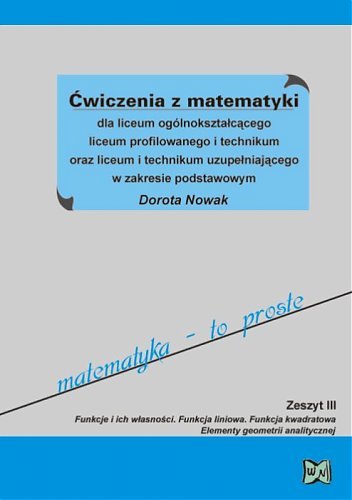 Ćwiczenia z matematyki Nowak Dorota