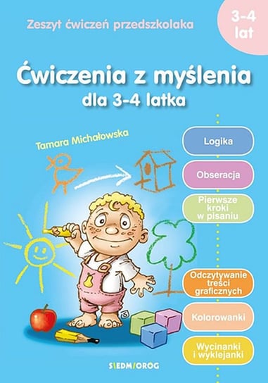 Ćwiczenia z myślenia dla 3-4 latka Michałowska Tamara