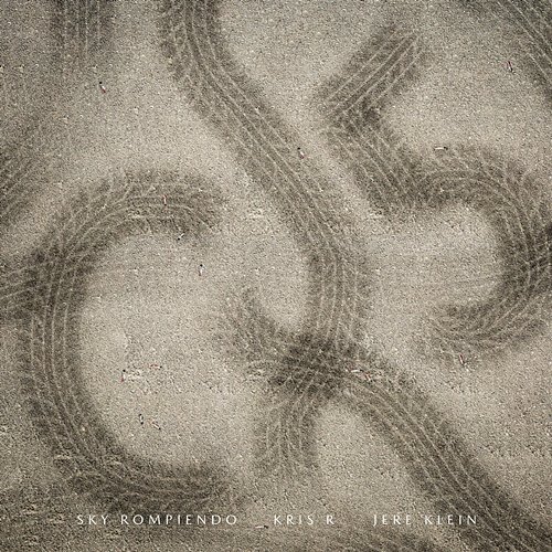 CX5 Sky Rompiendo, Jere Klein, Kris R.