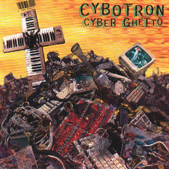 Cyber Ghetto Cybotron