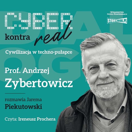 Cyber kontra real Zybertowicz Andrzej, Piekutowski Jarema