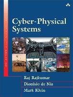 Cyber-Physical Systems Klein Mark, Rajkumar Raj, Niz Dionisio