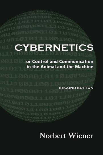 Cybernetics, Second Edition Wiener Norbert
