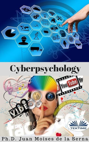 Cyberpsychology Juan Moises de la Serna