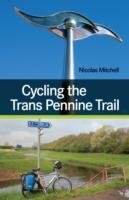 Cycling the Trans Pennine Trail Mitchell Nicolas