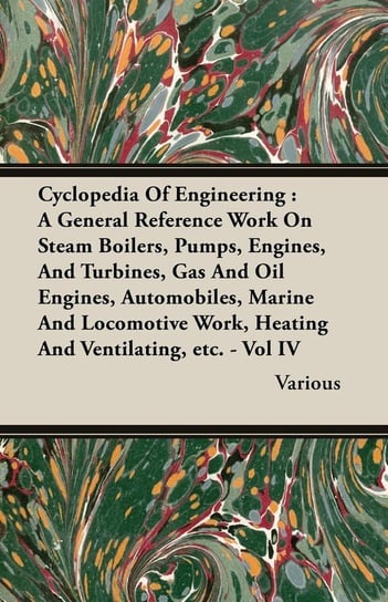 Cyclopedia Of Engineering Various
