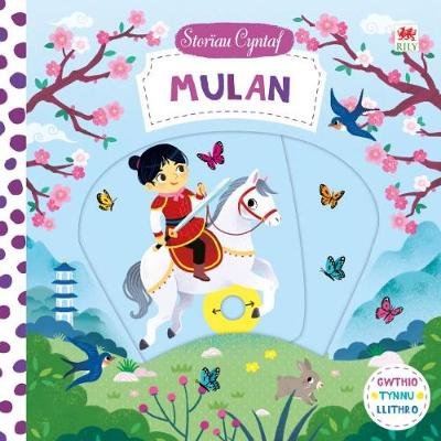Cyfres Storiau Cyntaf: Mulan Books Campbell