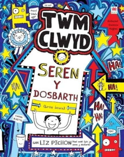 Cyfres Twm Clwyd: 8. Seren y Dosbarth Pichon Liz